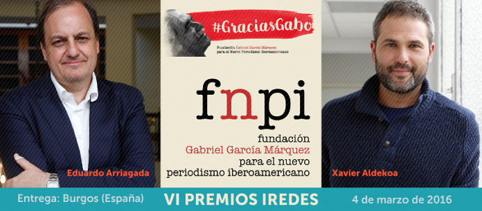 Eduardo Arriagada, la Fundación García Márquez y Xavier Aldekoa, Premios iRedes